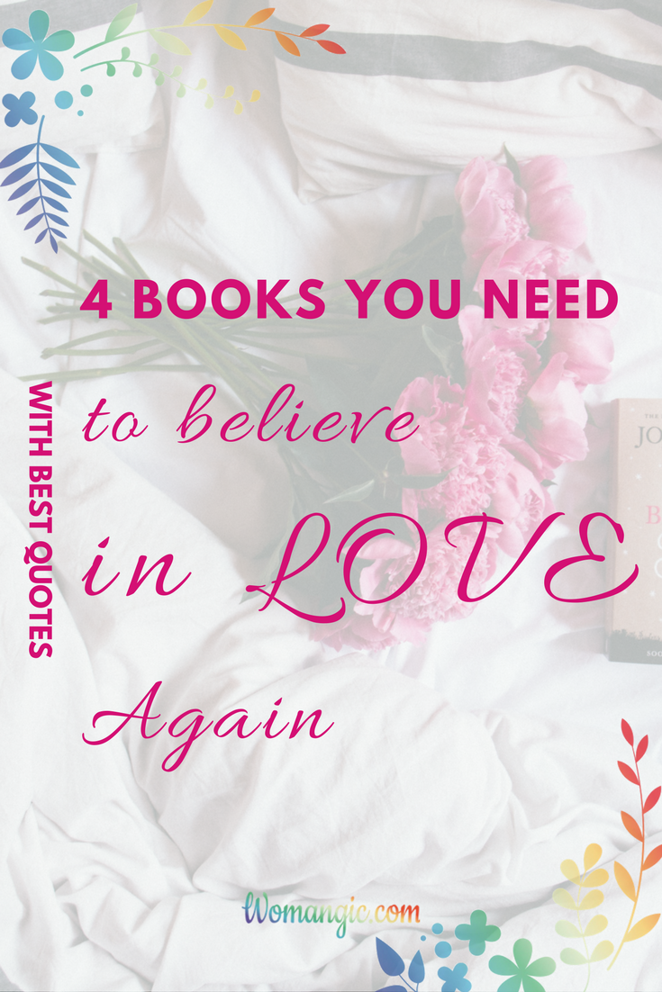 4 book you need to believe in LOVE Again. With best quotes 